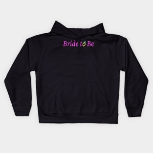 Bride to Be Kids Hoodie